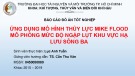 Báo cáo đồ án tốt nghiệp: Ứng dụng mô hình thủy lực Mike flood mô phỏng mức độ ngập lụt khu vực hạ lưu sông Ba