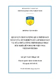 Luận văn Thạc sĩ: Quản lý chất lượng quá trình sản xuất của xí nghiệp xây lắp khảo sát và sửa chữa công trình khai thác dầu khí liên doanh Việt-Nga Vietsovpetro
