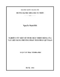 Tóm tắt luận văn Thạc sĩ Khoa học: Nghiên cứu một số tính chất nhiệt động của vật liệu bằng phương pháp tích phân quỹ đạo