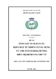 Khóa luận tốt nghiệp: Sàng lọc in silico các hợp chất trong tự nhiên theo tác dụng ức chế enzym HER2 định hướng điều trị ung thư vú