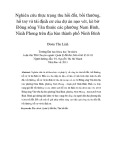 Nghiên cứu thực trạng thu hồi đất, bồi thường, hỗ trợ và tái định cư của dự án nạo vét, kè bờ Đông sông Vân thuộc các phường Nam Bình, Ninh Phong trên địa bàn thành phố Ninh Bình