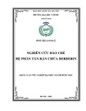 Khóa luận tốt nghiệp: Nghiên cứu bào chế hệ phân tán rắn chứa berberin
