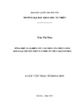 Tóm tắt luận văn Thạc sĩ Khoa học: Tổng hợp và nghiên cứu cấu trúc của phức chất kim loại chuyển tiếp của phối tử chứa nhân pyren