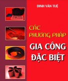 Phương pháp gia công đặc biệt: Phần 2