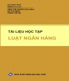 Tài liệu học tập Luật Ngân hàng: Phần 1