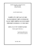 Khóa luận tốt nghiệp: Nghiên cứu chế tạo vật liệu nanocompozit trên cơ sở blend cao su thiên nhiên cao su butadien phối hợp nanosilica và than đen