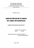 Luận văn Thạc sĩ Khoa học hóa học: nghiên cứu tổng hợp một số azometin dãy 5-Amino-2-Metylbenzothiazol