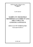 Khóa luận tốt nghiệp: Nghiên cứu thành phần triterpene glycoside từ loài Thìa canh lá to (Gymnema Latifolium)