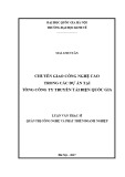 Luận văn Thạc sĩ Quản trị công nghệ và Phát triển doanh nghiệp: Chuyển giao công nghệ cao trong các dự án tại Tổng công ty Truyền tải điện Quốc gia