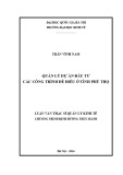 Luận văn Thạc sĩ Quản lý kinh tế: Quản lý dự án đầu tư các công trình đê điều ở Tỉnh Phú Thọ