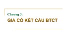 Bài giảng Sửa chữa, gia cố kết cấu công trình: Chương 3 - TS. Vũ Hoàng Hiệp