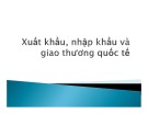 Bài giảng Kinh doanh quốc tế: Chương 6 - TS. Vũ Thế Dũng