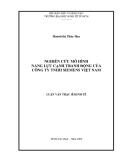 Luận văn Thạc sĩ Kinh tế: Nghiên cứu mô hình năng lực cạnh tranh động của Công ty TNHH Siemens Việt Nam