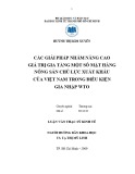 Luận văn Thạc sĩ Kinh tế: Các giải pháp nhằm nâng cao giá trị gia tăng một số mặt hàng nông sản chủ lực xuất khẩu của Việt Nam trong điều kiện gia nhập WTO