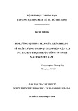 Luận văn Thạc sĩ Kinh tế: Đo lường sự thỏa mãn của khách hàng về chất lượng dịch vụ giao nhận vận tải của Damco trực thuộc Công ty TNHH Maersk Việt Nam