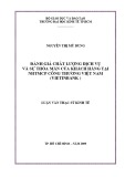 Luận văn Thạc sĩ Kinh tế: Đánh giá chất lượng dịch vụ và sự thỏa mãn của khách hàng tại Ngân hàng TMCP Công Thương Việt Nam