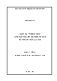 Luận án Tiến sĩ: Đảng bộ tỉnh Bắc Ninh lãnh đạo Hội Liên hiệp Phụ nữ tỉnh từ năm 1997 đến năm 2015