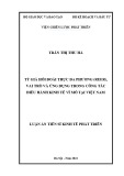 Luận án Tiến sĩ Kinh tế phát triển: Tỷ giá hối đoái thực đa phương (REER), vai trò và ứng dụng trong công tác điều hành kinh tế vĩ mô tại Việt Nam