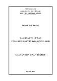 Luận án Tiến sĩ Văn hóa học: Văn hóa của cư dân vùng biển đảo Vân Đồn, Quảng Ninh