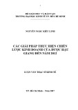 Luận văn Thạc sĩ Kinh tế: Các giải pháp thực hiện chiến lược phát triển kinh doanh của Công ty cổ phần Dược Hậu Giang đến năm 2012