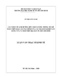 Luận văn Thạc sĩ Kinh tế: Các nhân tố ảnh hưởng đến chất lượng thông tin kế toán trên báo cáo tài chính của các doanh nghiệp xây dựng vừa và nhỏ trên địa bàn TP. Hồ Chí Minh