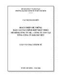 Luận văn Thạc sĩ Kinh tế: Hoàn thiện hệ thống báo cáo tài chính hợp nhất theo mô hình công ty mẹ - Công ty con tại Tổng công ty Khánh Việt