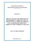 Luận văn Thạc sĩ Kinh tế: Khoảng cách kỳ vọng kiểm toán về trách nhiệm của kiểm toán viên và tính hữu ích của thông tin trên báo cáo tài chính được kiểm toán - Nghiên cứu thực nghiệm tại Việt Nam