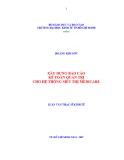 Luận văn Thạc sĩ Kinh tế: Xây dựng báo cáo kế toán quản trị cho hệ thống siêu thị Medicare - Hoàng Kim Sơn