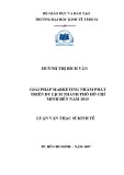 Luận văn Thạc sĩ Kinh tế: Giải pháp marketing nhằm phát triển du lịch thành phố Hồ Chí Minh đến năm 2015