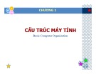 Bài giảng Nhập môn Tin học 2 - Chương 1: Cấu trúc máy tính