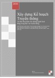 Xây dựng Kế hoạch Truyền thông - Tài liệu tham khảo cho những người hoạt động trong lĩnh vực truyền thông