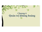 Bài giảng Quan hệ công chúng: Chương 6 - Phạm Xuân Hưởng