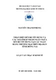 Luận văn Thạc sĩ Kinh tế: Nhận diện rủi ro tín dụng và các giải pháp nhằm ngăn ngừa rủi ro tín dụng tại các ngân hàng thương mại trên địa bàn tỉnh Đồng Nai