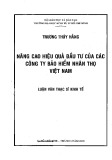 Luận văn Thạc sĩ Kinh tế: Nâng cao hiệu quả đầu tư của các công ty bảo hiểm nhân thọ Việt Nam