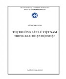 Kỷ yếu Hội thảo: Thị trường bán lẻ Việt Nam trong giai đoạn hội nhập