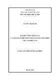 Luận án Tiến sĩ Luật học: Đại diện theo pháp luật của doanh nghiệp theo quy định của pháp luật doanh nghiệp Việt Nam hiện nay