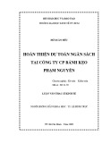 Luận văn Thạc sĩ Kinh tế: Hoàn thiện dự toán ngân sách tại Công ty CP Bánh kẹo Phạm Nguyên