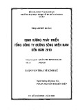 Luận văn Thạc sĩ Kinh tế: Định hướng phát triển Tổng công ty Đường sông miền Nam đến năm 2010