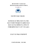 Luận văn Thạc sĩ Kinh tế: Đánh giá sự thỏa mãn của nhà đầu tư đối với dịch vụ kiểm toán báo cáo tài chính của Công ty TNHH  Kiểm toán và Tư vấn (A&C)