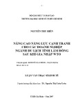 Luận văn Thạc sĩ Kinh tế: Nâng cao năng lực cạnh tranh cho các doanh nghiệp ngành du lịch tỉnh Lâm Đồng sau khi gia nhập WTO