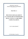 Luận văn Thạc sĩ Kinh tế: Phân tích gánh nặng kinh tế các trường hợp người bệnh khoa hồi sức tích cực có bội nhiễm vi khuẩn đa kháng