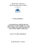Luận văn Thạc sĩ Kinh tế: Giải pháp hạn chế rủi ro tín dụng đầu tư phát triển của nhà nước thông qua chi nhánh Ngân hàng Phát triển Vĩnh Long