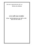 Sáng kiến kinh nghiệm Mầm non: Một số giải pháp giúp trẻ 5- 6 tuổi học tốt môn chữ cái