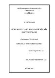 Khóa luận tốt nghiệp đại học: Sử dụng dây nano kim loại để bắt bẫy nguyên tử lạnh