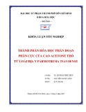 Khóa luận tốt nghiệp: Thành phần hóa học phân đoạn phân cực của cao acetone thô từ loài địa y parmotrema tsavoense