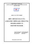 Khóa luận tốt nghiệp: Điều chế dẫn xuất của acid usnic thông qua phản ứng oxi hóa dakin và baeyer-villiger