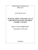 Khóa luận tốt nghiệp đại học: Sử dụng Tiếng Anh cho Vật lý trong phân dạng bài tập phần Cơ học vật rắn