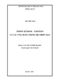 Khóa luận tốt nghiệp đại học: Thống kê Bose – Einstein và các ứng dụng trong hệ nhiều hạt