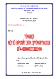 Khóa luận tốt nghiệp: Tổng hợp một số hợp chất chứa dị vòng pyrazole từ 4-nitroaxetophenol