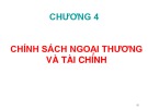 Bài giảng Kinh tế học vĩ mô - Chương 4: Chính sách ngoại thương và tài chính